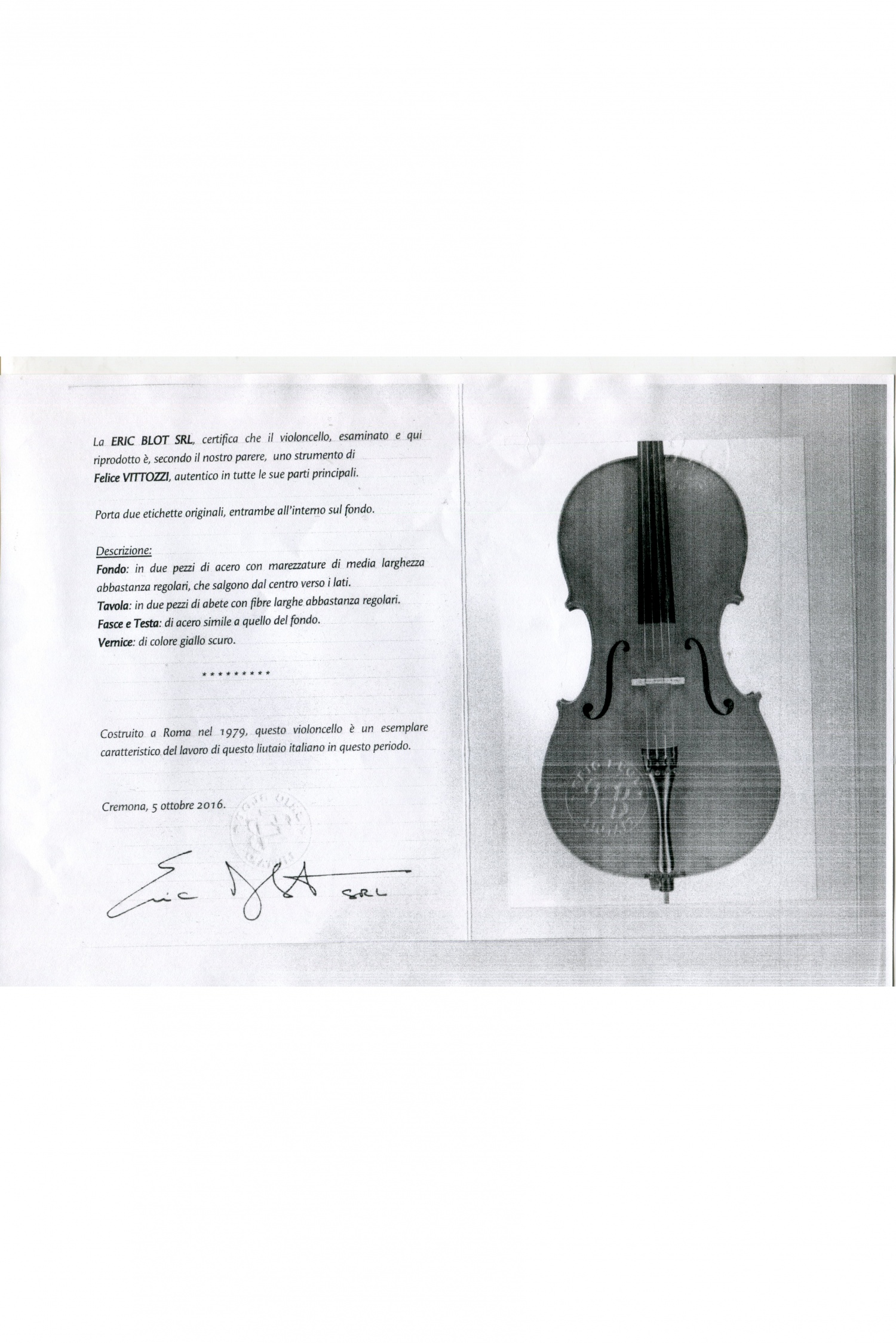 Lot 108 A Good Italian Cello By Felice Vittozzi Rome 1979